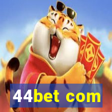 44bet com